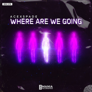 Where Are We Going
