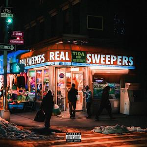 REAL SWEEPERS (feat. Pei Wesley & Kuna) (Explicit)