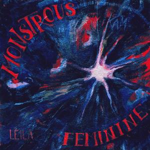 Monstrous Feminine (Explicit)