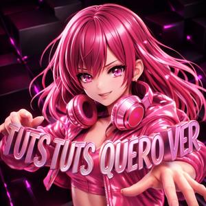 Montagem Tuts Tuts Quero Ver (feat. Edy Lemond)
