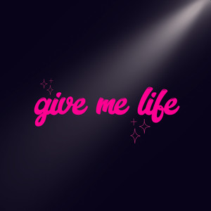 Give Me Life (Commentary)