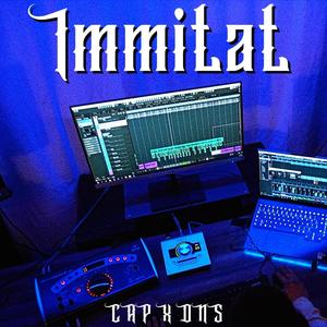 Immitat (Explicit)