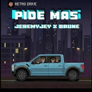 Pide más (feat. Brune) (Explicit)