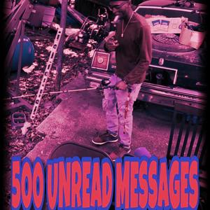 500 Messages (Explicit)