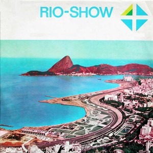 Rio Show