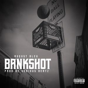 BankShot (Explicit)