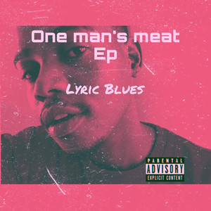 One Man's Meat (Ep) [Explicit]