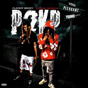 P2KP (feat. PlayOff Drizzy) (Explicit)