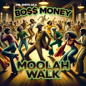 Moolah Walk