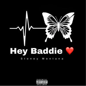 Hey Baddie
