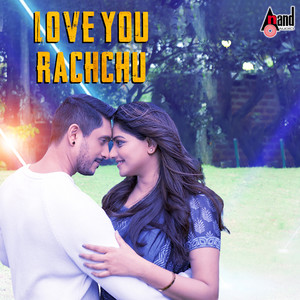 Love You Rachchu (From 