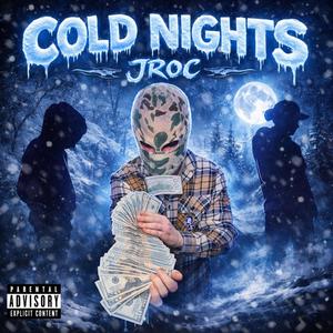 Cold Nights? (Explicit)
