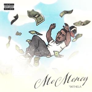Mo Money! (Explicit)