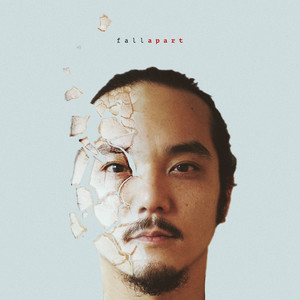 Fall Apart (Explicit)