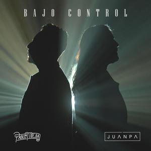 Bajo Control (feat. JuanPa Landázuri)