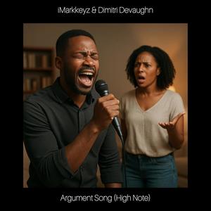 Argument Song (feat. Dimitri Devaughn) (iMarkkeyz Jersey Club Mix|High Note)