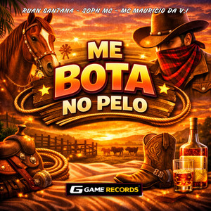 Me Bota No Pelo (Explicit)