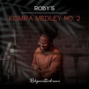 Roby's Kompa Medley No. 2