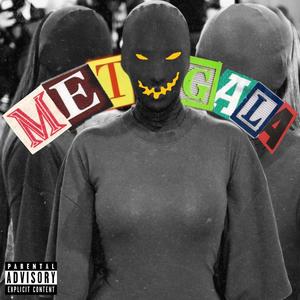 Met Gala freestyle (Explicit)