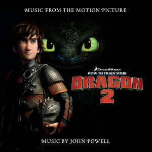 How to Train Your Dragon 2 (Music from the Motion Picture) (The Deluxe Edition)