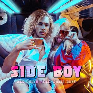 Side Boy(feat. Shyli Rose)