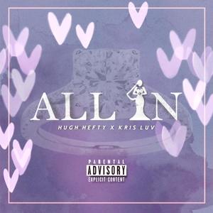 All In (Explicit)