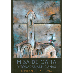 Misa de Gaita y Tonadas Asturianas