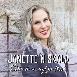 Elämä on nyt ja tässä