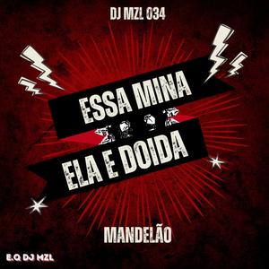 Essa Mina Ela é Doida (Explicit)