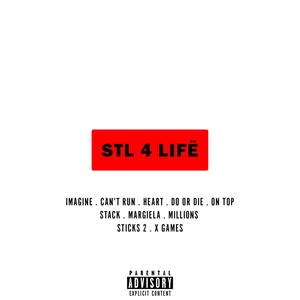 STL 4 LIFË (Explicit)