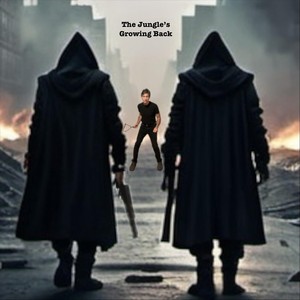 The Jungle's Growing Back