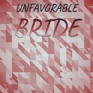 Unfavorable Bride