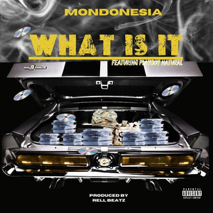 What Is It (Explicit)