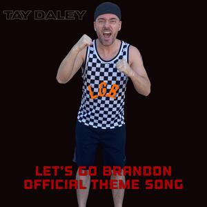 Let's Go Brandon Official Theme Song