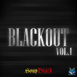 Blackout, Vol. 1 (Explicit)