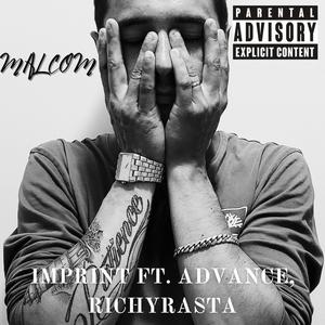 MALCOM (feat. AdVance & Richy Rasta) [Explicit]