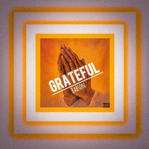 Grateful (Explicit)