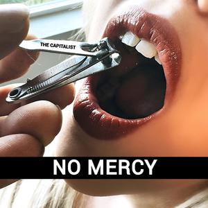 NO MERCY (Explicit)