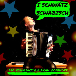 I schwätz schwäbisch