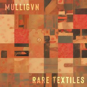 Rare Textiles (Explicit)