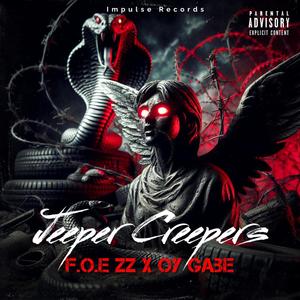 Jeepers Creepers (feat. OY GABE) [Explicit]