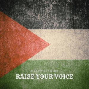 Raise Your Voice