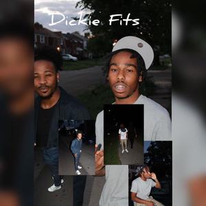 Dickie Fits (feat. Chico Nigelo) (Explicit)