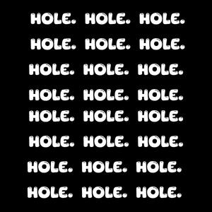 hole. (Explicit)