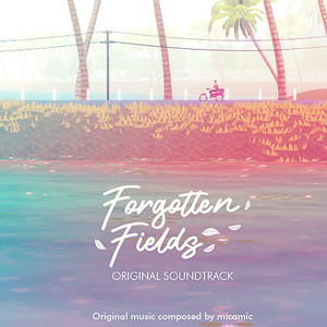 Forgotten Fields Soundtrack