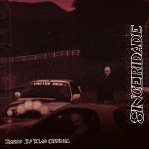 Sinceridade (Explicit)