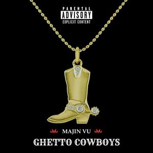 Ghetto Cowboys (Explicit)