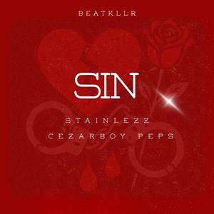 Sin (feat. Stainlezz, Cezarboy & Peps)