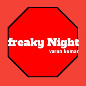 Freaky Night (Freestyle)