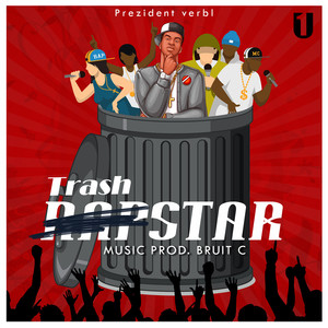 Trash Star (Explicit)